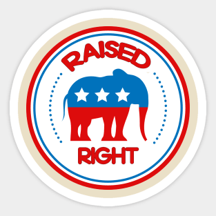 Raised Right Conservative Republican Elephant Sticker